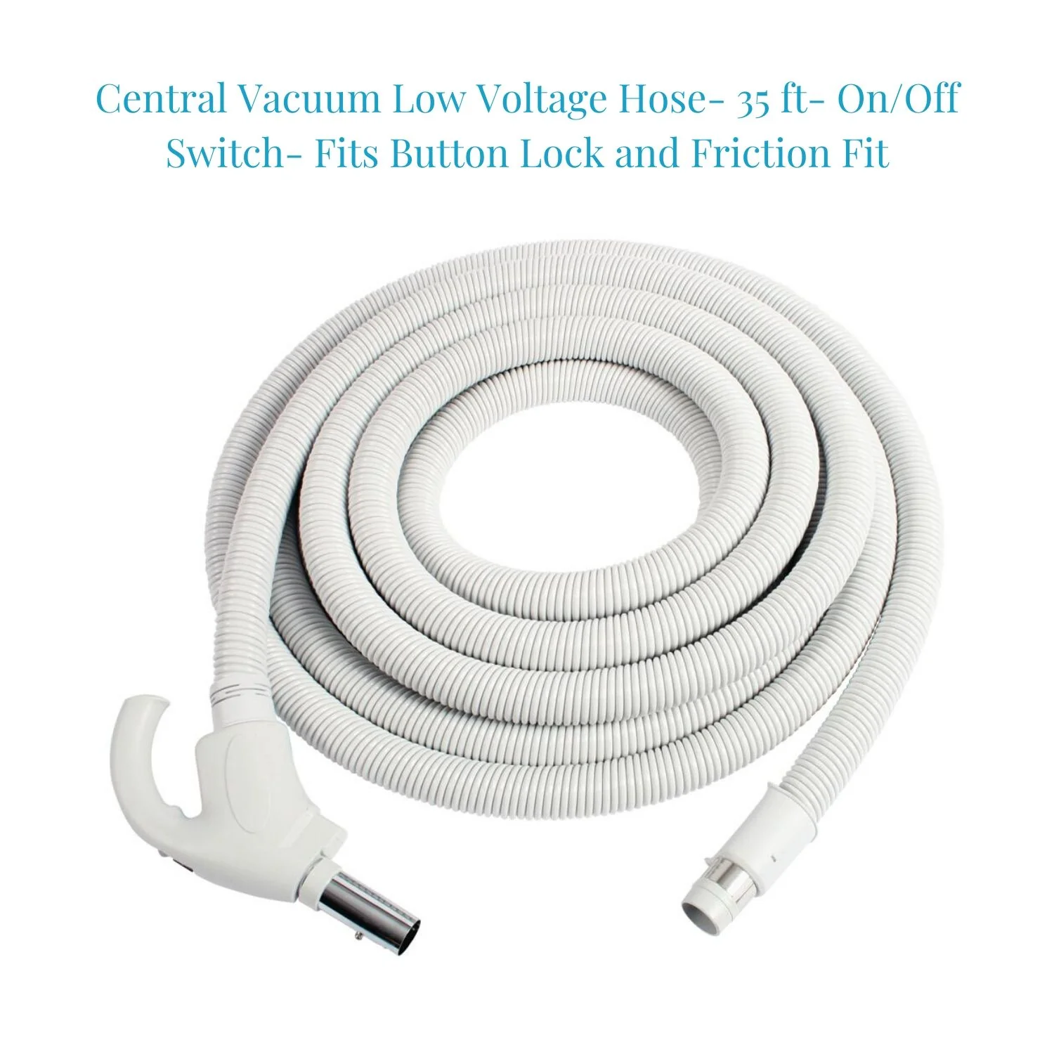 Central Vacuum Low Voltage Hose- 35 Foot- Fits Button Lock and Friction Fit - Image 3